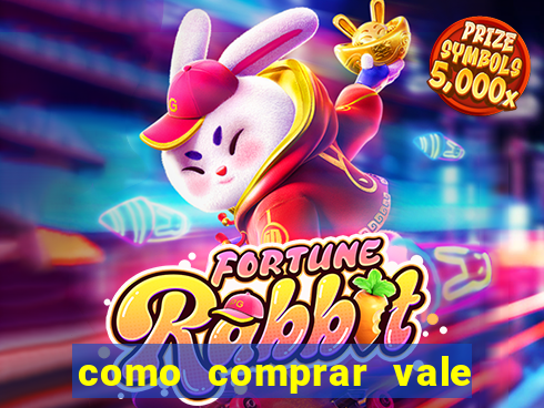 como comprar vale sorte online